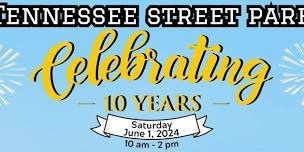 Tennessee Street Park 10 Year Anniversary Celebration