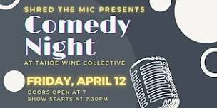 Comedy Night in Tahoe City