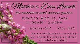 Mother’s Day Lunch for Members and Invited Guests