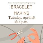 Bracelet making