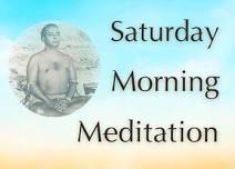 Saturday Morning Meditation at Ananda Community