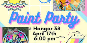 Hangar 38 Paint Party