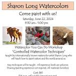 Controlled Watercolor Techniques                                        with Sharon Long