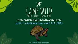 Camp WIld: Week 1: Conservation