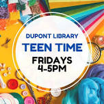 DuPont Teen Time