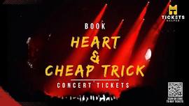 Heart & Cheap Trick