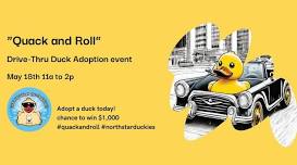 Quack & Roll:  Drive-Thru Duck Adoption event