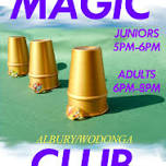 Albury Magic Club- Adults