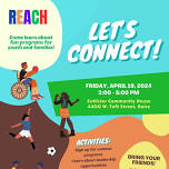 Let's Connect! REACH Youth & Families Resource Fair