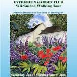 Evergreen Garden Club’s “Historic Homes & Gardens of Stonington” – Self-Guided Walking Tour