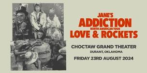 Jane's Addiction & Love and Rockets