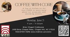 North Chatham Coffee with CORE