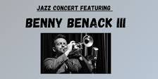 Jazz Night featuring Benny Benack III in Boise!