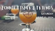 Lonnie Fisher and Friends at Gaslight Gardens