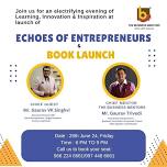 Echoes of Entrepreneurs