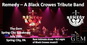 Remedy - Black Crowes Tribute