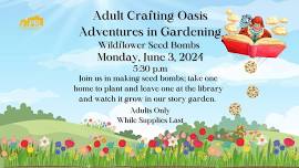 Adult Crafting Oasis - Adventures in Gardening