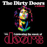 The Dirty Doors: A Tribute