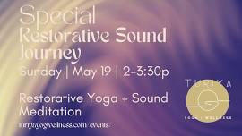 SPECIAL  Restorative Yoga + Sound Journey