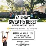 Sweat & Reset