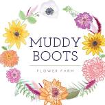 Muddy Boots: Mommy & Me Flower Farm Tour and Build a Bouquet