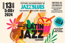 Evening of Latin Jazz [] Hotel Imperio de Ángeles