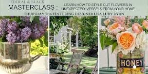 MasterClass : Learn how to style cut flowers in unexpected vessels