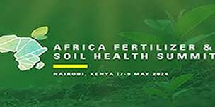 Africa Fertilizer and Soil Health Summit