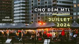 Chợ Đêm MTL 2024 | 11 au 14 juillet