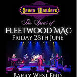 Seven Wonders-Fleetwood Mac Tribute @ Barry West End Club