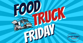 Food Truck Friday