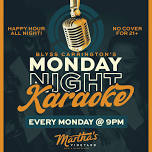 Karaoke Monday’s!