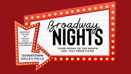 Broadway Nights - May 17th