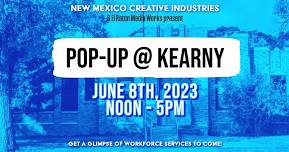 New Mexico Creative Industries & ERMW Pop Up @ Kearny