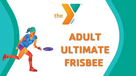 Adult Ultimate Frisbee- 6 Week League