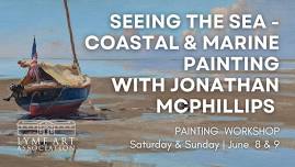 Seeing the Sea - Coastal & Marine Painting with Jonathan McPhillips