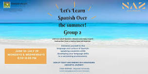 Let's Learn Spanish Over the Summer! Group 2.