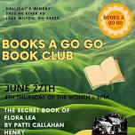 Books a Go Go Book Club- Halliday's Winery Chapter