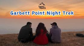 Garbett Point Night Trek - Treks and Trails