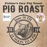 Fathers Day Pig Roast Buffet - At JP'S & Barnstable Brewing