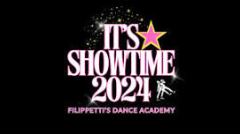 Filippetti’s Dance Academy presents IT'S SHOWTIME 2024