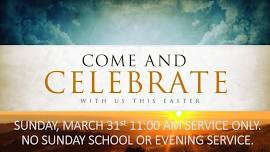 Easter Resurrection Celebration Service