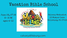 VACATION BIBLE SCHOOL - Calvary Methodist Church