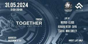 31.05.2024 Together friday