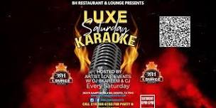 LUXE Saturday Karaoke