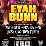 FYAH BUNN OFFICIAL,