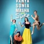 OPEN AUDITION CALL for Vanya and Sonia and Masha and Spike (Night 2)