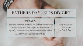 Fathers Day: Kids Craft Workshop