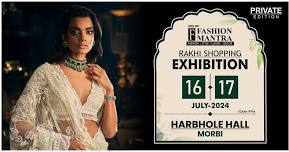 Rakhi Special Fashion & Lifestyle Exhibition - Morbi (July 2024)