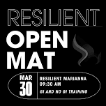 Resilient Open Mat — Resilient Jiu Jitsu